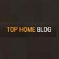 Top Home Blog