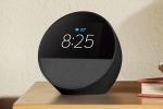 Amazon Echo Spot 2024 India, Amazon Echo Spot 2024 price, amazon echo spot 2024 review, Forever