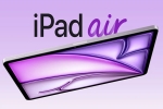 Apple OLED iPad Air specifications, Apple OLED iPad Air launch, apple s oled ipad air to be launched in 2027, Samsung Apple OLED iPad Air specifications, Apple OLED iPad Air launch, apple s oled ipad air to be launched in 2027, Samsung
