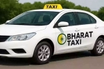 Bharat Taxi  users, Bharat Taxi revenue, government backed bharat taxi adds 45 000 users daily, Subscriber