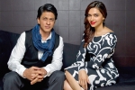 SRK, Deepika Padukone new movie, deepika to romance shah rukh, Raees