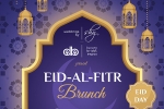 EID-AL-FITR - Brunch in Chateau Luxe, Arizona Upcoming Events, eid al fitr brunch, Phoenix