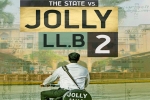 Jolly LLB 2 Movie Event in Virginia, Jolly LLB 2 Movie Event in Virginia, jolly llb 2 hindi movie show timings, Subhash kapoor