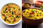 Khichdi vs Poha, Khichdi vs Poha comparision, khichdi vs poha for weightloss, Recipes Khichdi vs Poha, Khichdi vs Poha comparision, khichdi vs poha for weightloss, Recipes
