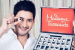 Mahesh Babu, AMB Cinemas, amb cinemas to have mahesh s wax statue treat, Madame tussauds