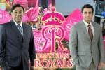 Rajasthan Royals big deal, Rajasthan Royals big deal, mittal family and adar poonawalla buy rajasthan royals for rs 15 660 cr, Investment