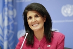 Ambassador, U.S. Ambassador, u s ambassador to the un nikki haley to visit india today, India s prime minister Ambassador, U.S. Ambassador, u s ambassador to the un nikki haley to visit india today, India s prime minister