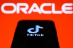 US, Oracle, oracle buys tik tok s american operations what does it mean, Bytedance