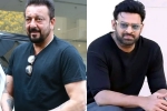 Sanjay Dutt with Prabhas, Sanjay Dutt Maruthi film, sanjay dutt s makeover for prabhas, Sanjay dutt