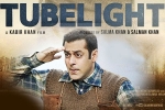 TubeLight Hindi Movie show timings, TubeLight Show Time, tubelight hindi movie show timings, Mohammed zeeshan ayyub