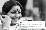 sushma swaraj death, mother to Indians starnded abroad, these tweets by sushma swaraj prove she was a rockstar and also mother to indians stranded abroad, Sushma swaraj death